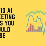 The AI Revolution: 11 Marketing Tools Reshaping Data Strategy and Campaign Efficiency