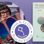 Pip Adam has won the 2026 Ursula K. Le Guin Prize for Fiction.